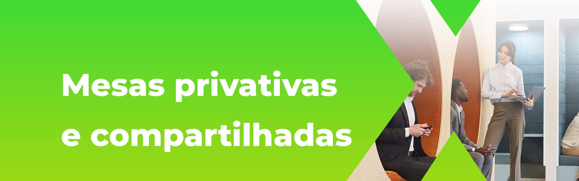 banner mesa-privativa e compartilhadas